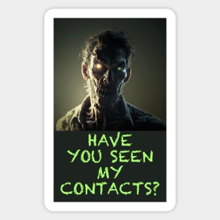 HAVE YOU SEEN MY CONTACTS? Sticker